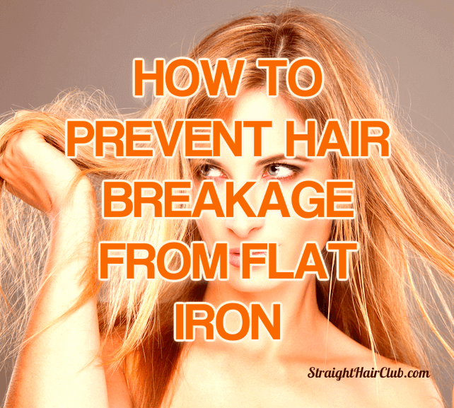 Prevent Hair breakage